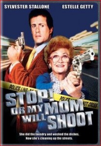 Stop-or-my-mom-will-shoots