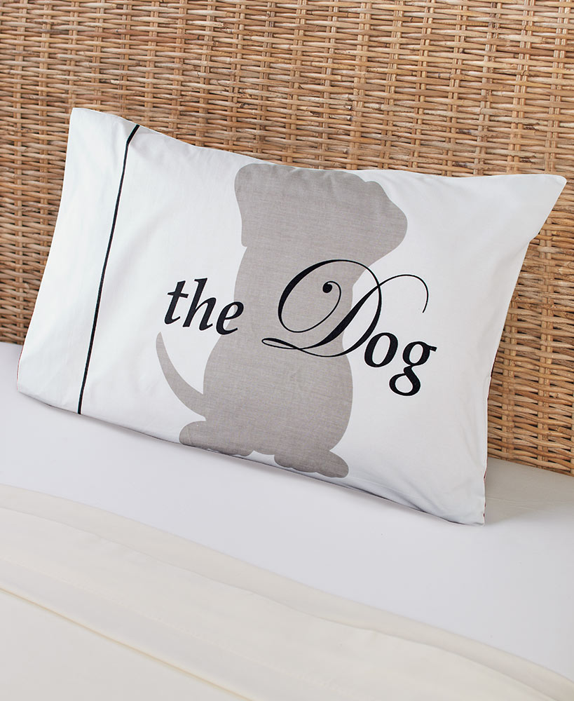 "The Dog" Pillowcase